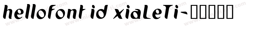 hellofont id xiaLeTi字体转换